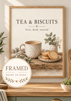 Tea and Biscuits quote, brew dunk unwind, with speckled ceramic mug, biscuits, sage foliage and cream background; framed and ready to hang badge