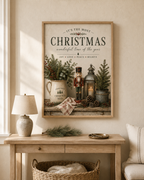 Rustic Christmas nutcracker, evergreen foliage, red berries and candlelit lantern beneath vintage Christmas typography styled in a hallway