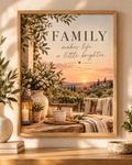 Family makes life a little brighter quote with Tuscan countryside sunset, olive greenery, white flowers, rustic ceramics and candlelight; print only, frame not included