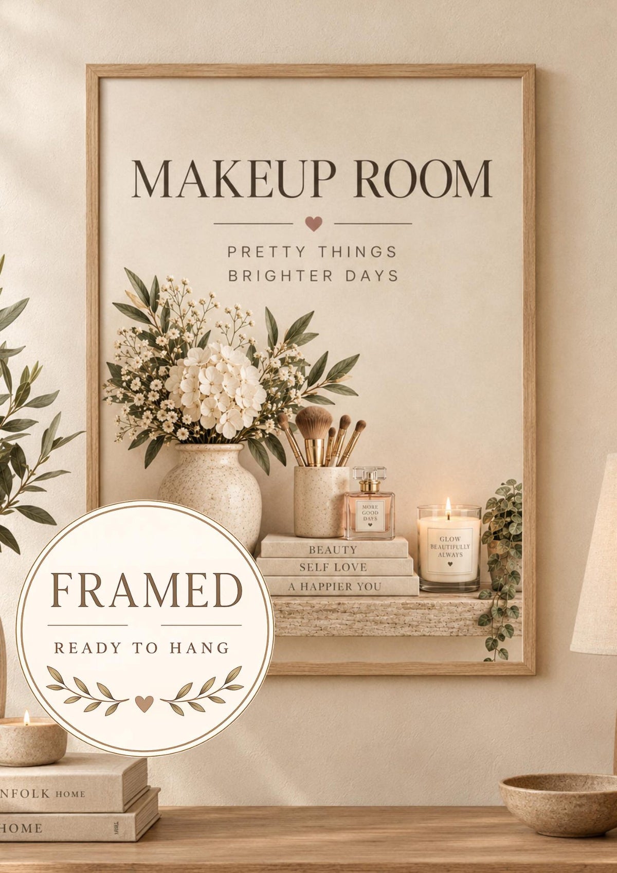 Framed Makeup Room Pretty Things Brighter Days front image