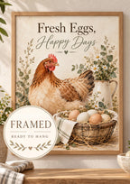 Fresh Eggs Happy Days chicken framed print front image
