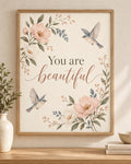 You Are Beautiful floral bird positive affirmation print front image